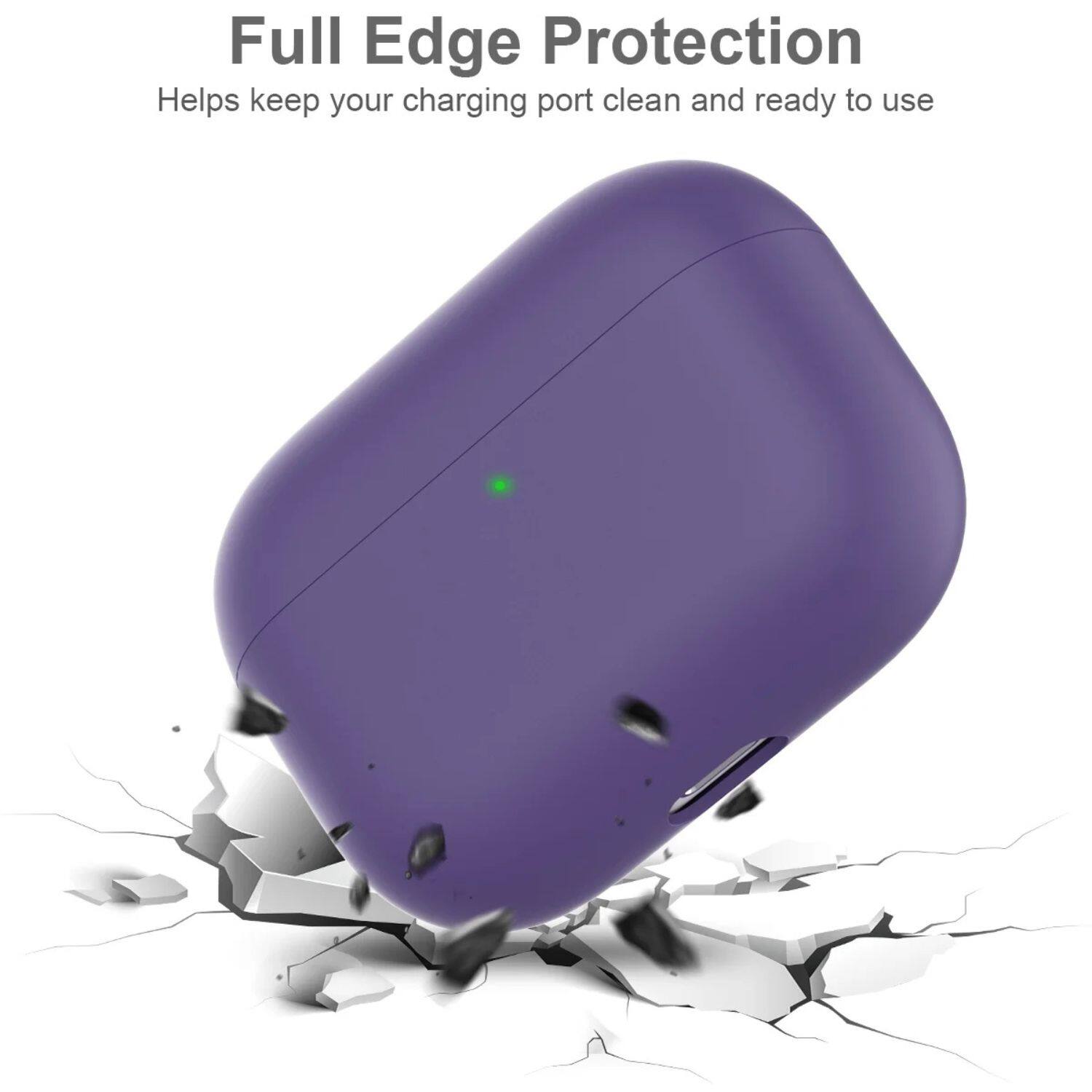 Full Edge Protection  
Helps keep your charging port clean and ready to use