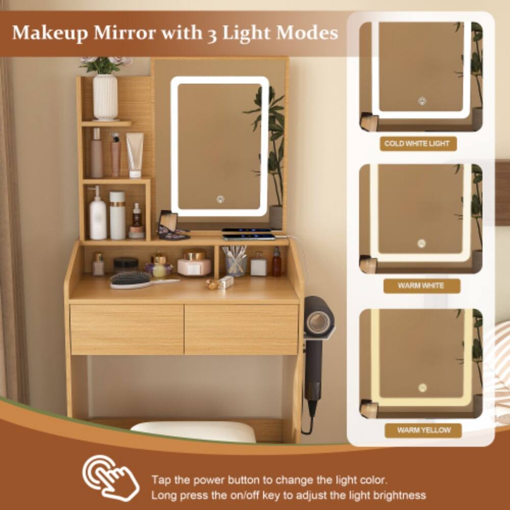 Makeup Mirror with 3 Light Modes

COLD WHITE LIGHT
WARM WHITE
WARM YELLOW

Tap the power button to change the light color.
Long press the on/off key to adjust the light brightness