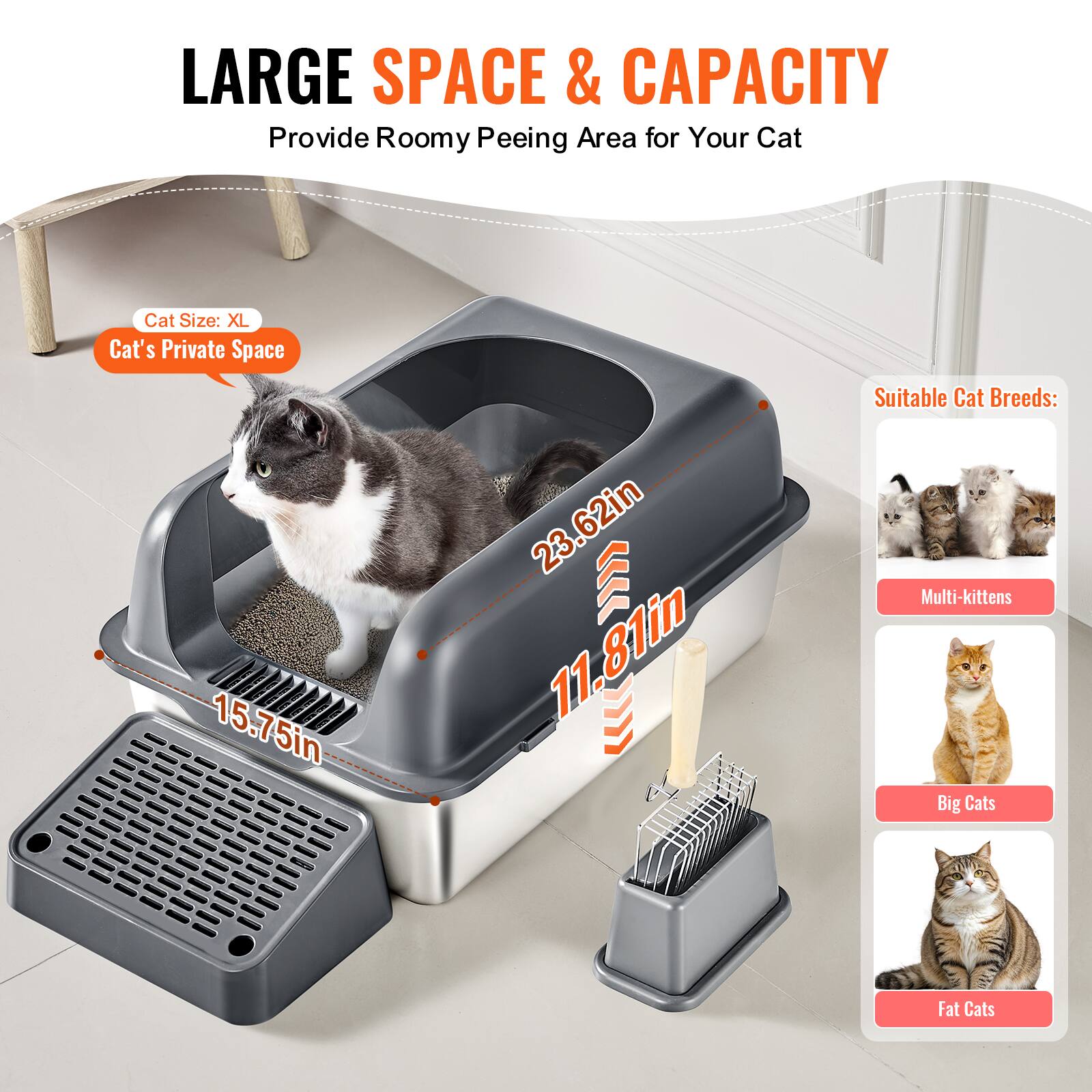 LARGE SPACE & CAPACITY: Provide Roomy Peeing Area for Your Cat

Cat Size: XL

Cat's Private Space: 15.75in x 23.62in x 11.81in

Suitable Cat Breeds: Multi-kittens, Big Cats, Fat Cats
