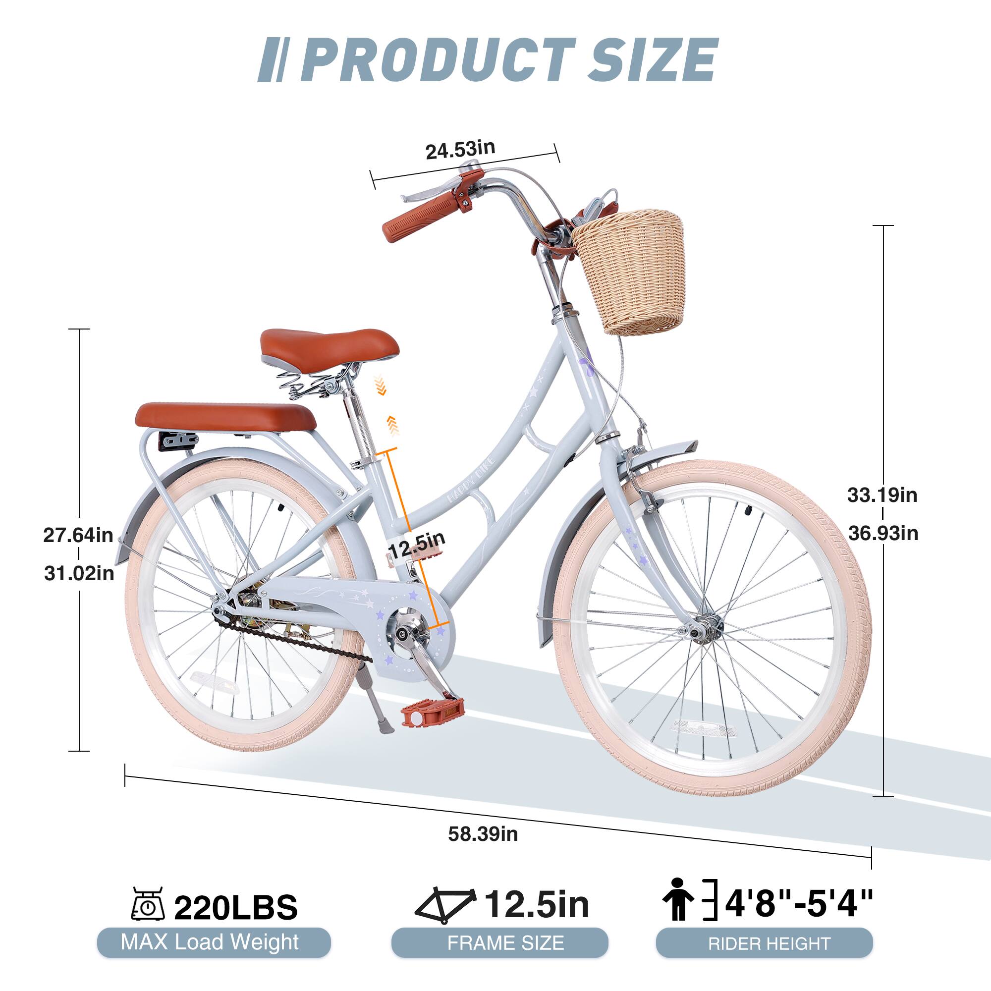 PRODUCT SIZE  
24.53in  
27.64in  
31.02in  
12.5in  
33.19in  
36.93in  
58.39in  

MAX Load Weight: 220LBS  

FRAME SIZE: 12.5in  

RIDER HEIGHT: 4'8" - 5'4"
