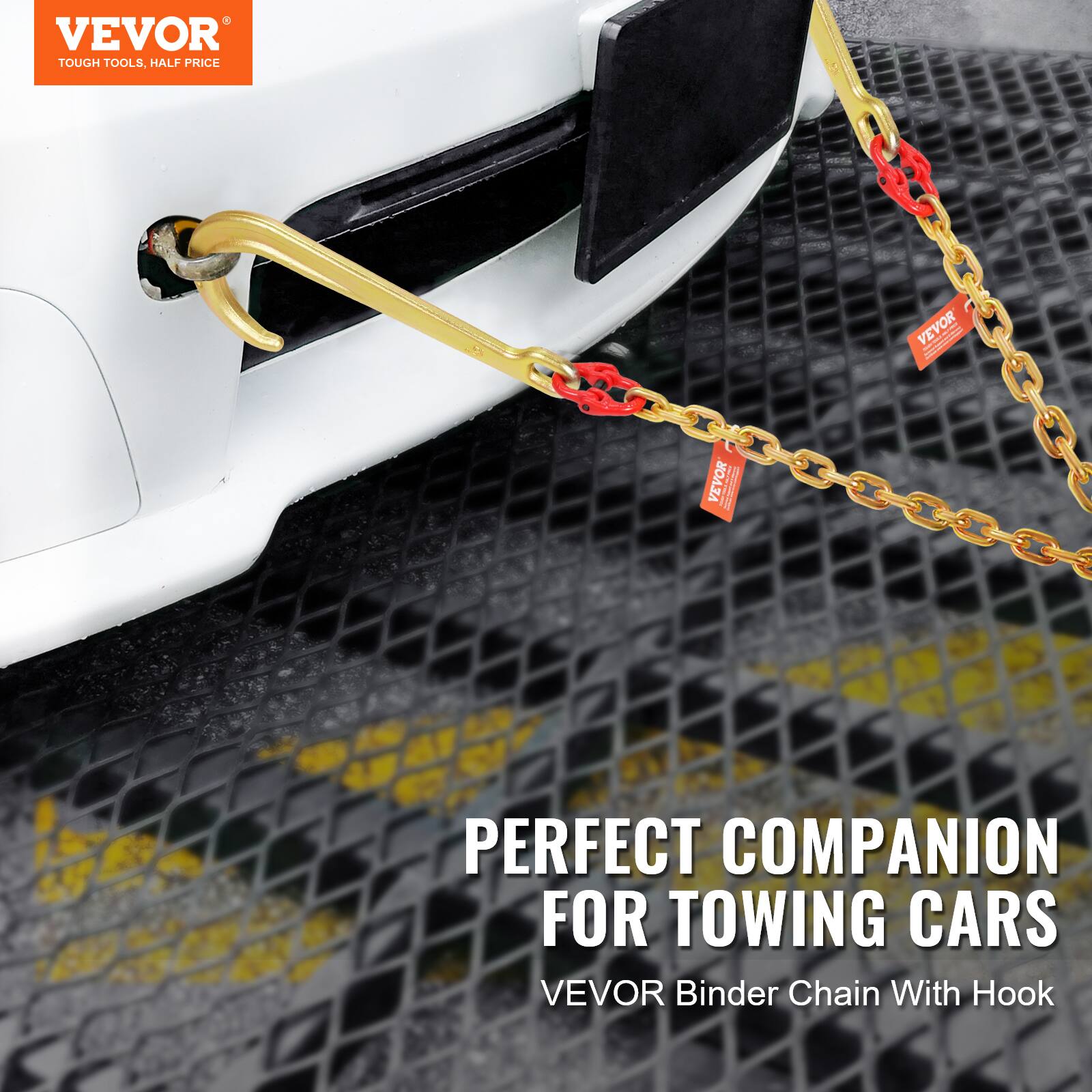 VEVOR  
TOUGH TOOLS, HALF PRICE  

PERFECT COMPANION FOR TOWING CARS  
VEVOR Binder Chain With Hook