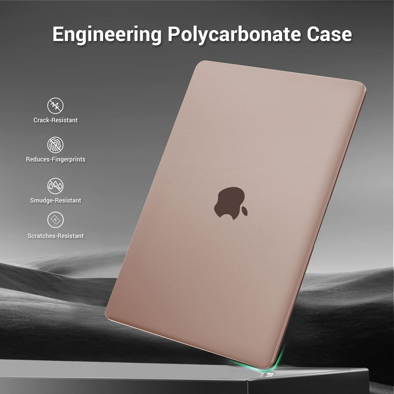Engineering Polycarbonate Case  
- Crack-Resistant  
- Reduces Fingerprints  
- Smudge-Resistant  
- Scratches-Resistant