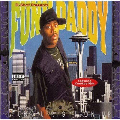 Funk Daddy - Funk U Right on Up   - COMPACT DISCS [CD] price history on PriceWatchPro