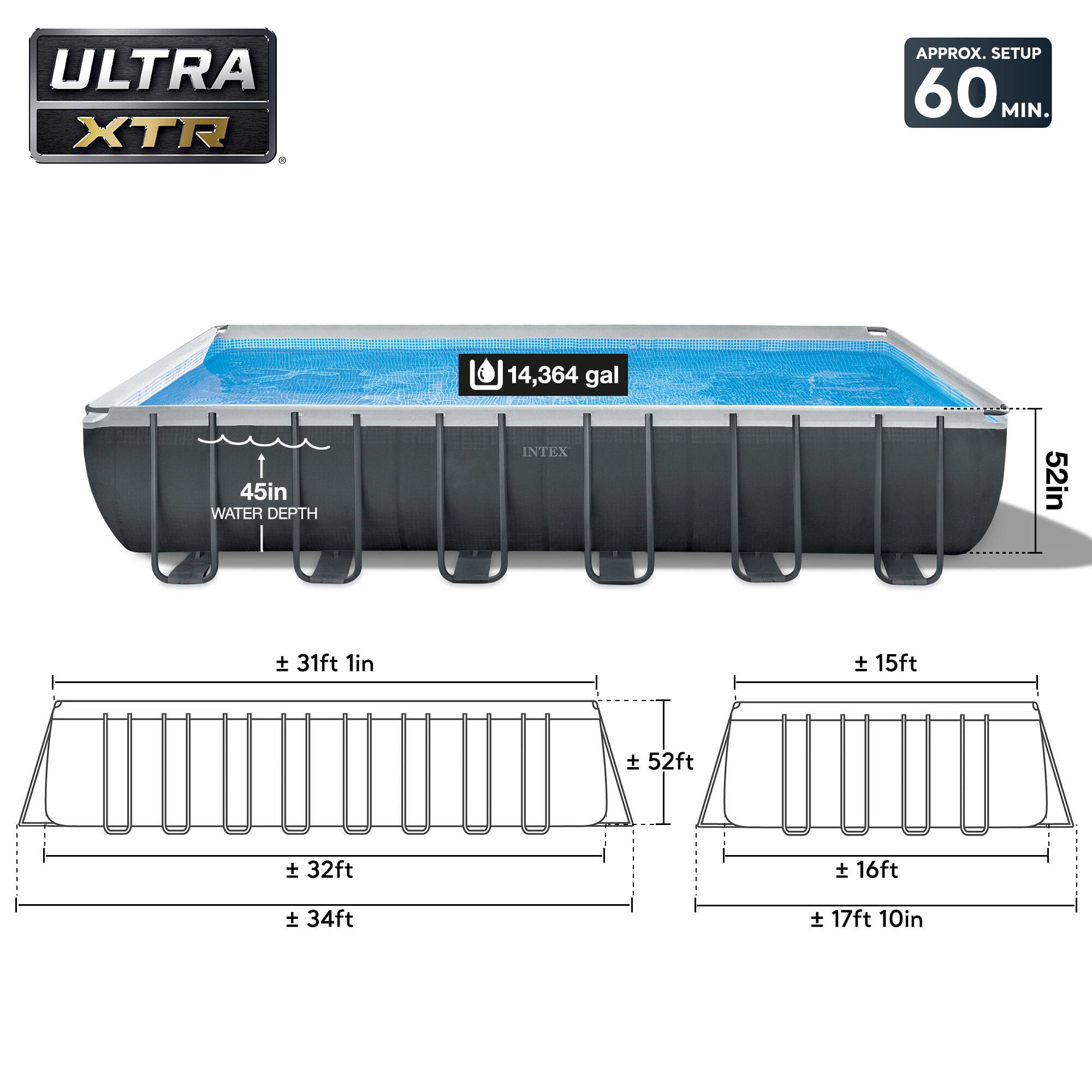 ULTRA XTR  
APPROX. SETUP 60 MIN.  
14,364 gal  
45in WATER DEPTH  
52in  
± 31ft 1in  
± 32ft  
± 34ft  
± 15ft  
± 52ft  
± 16ft  
± 17ft 10in