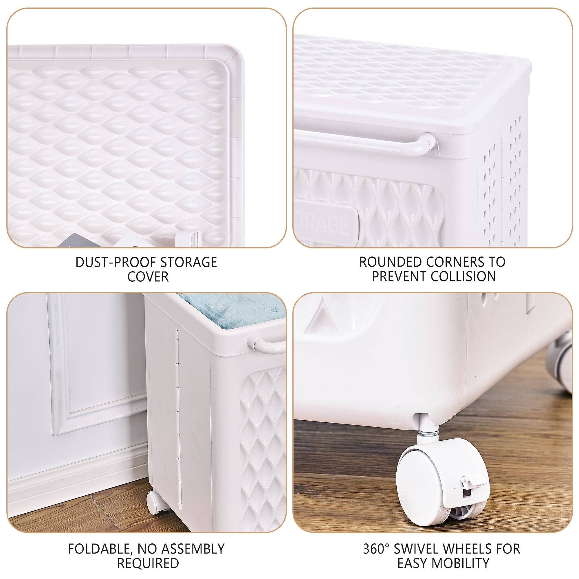 DUST-PROOF STORAGE COVER

ROUNDED CORNERS TO PREVENT COLLISION

FOLDABLE, NO ASSEMBLY REQUIRED

360° SWIVEL WHEELS FOR EASY MOBILITY
