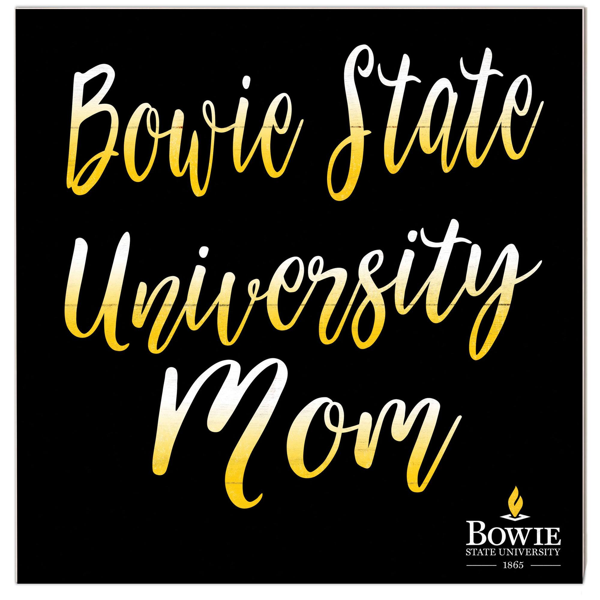 Jardine - Bowie State Bulldogs 10'' x 10'' Mom Plaque - Black