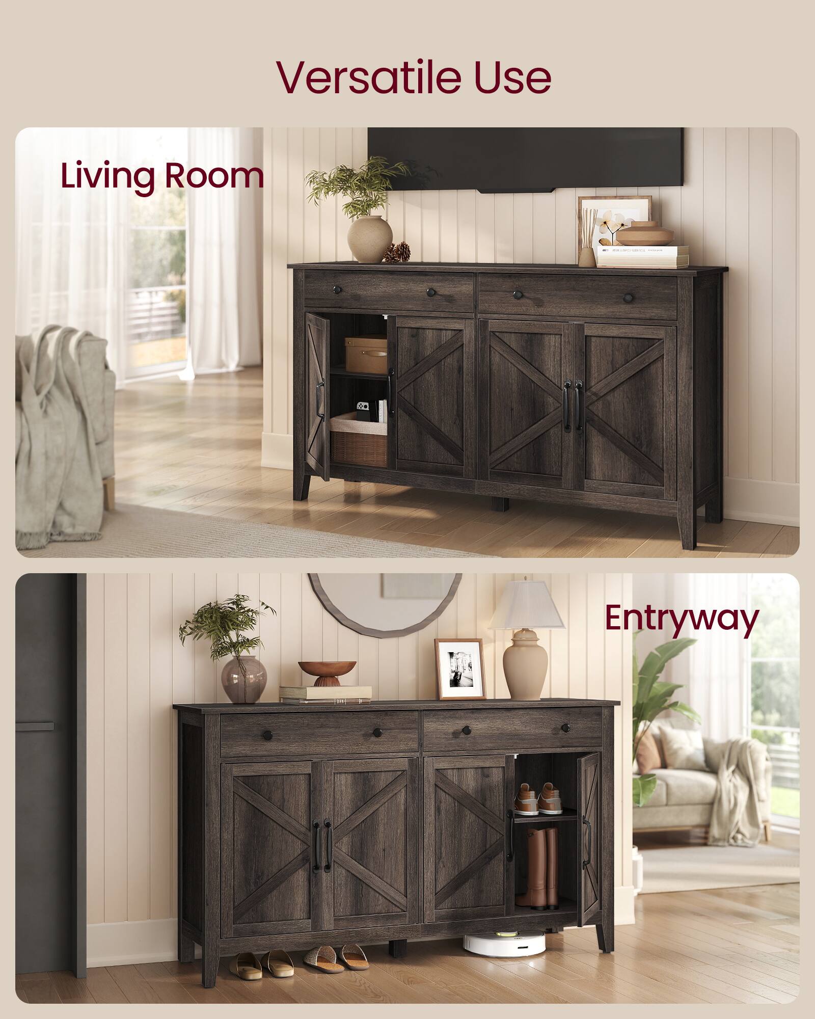 Versatile Use

Living Room

Entryway