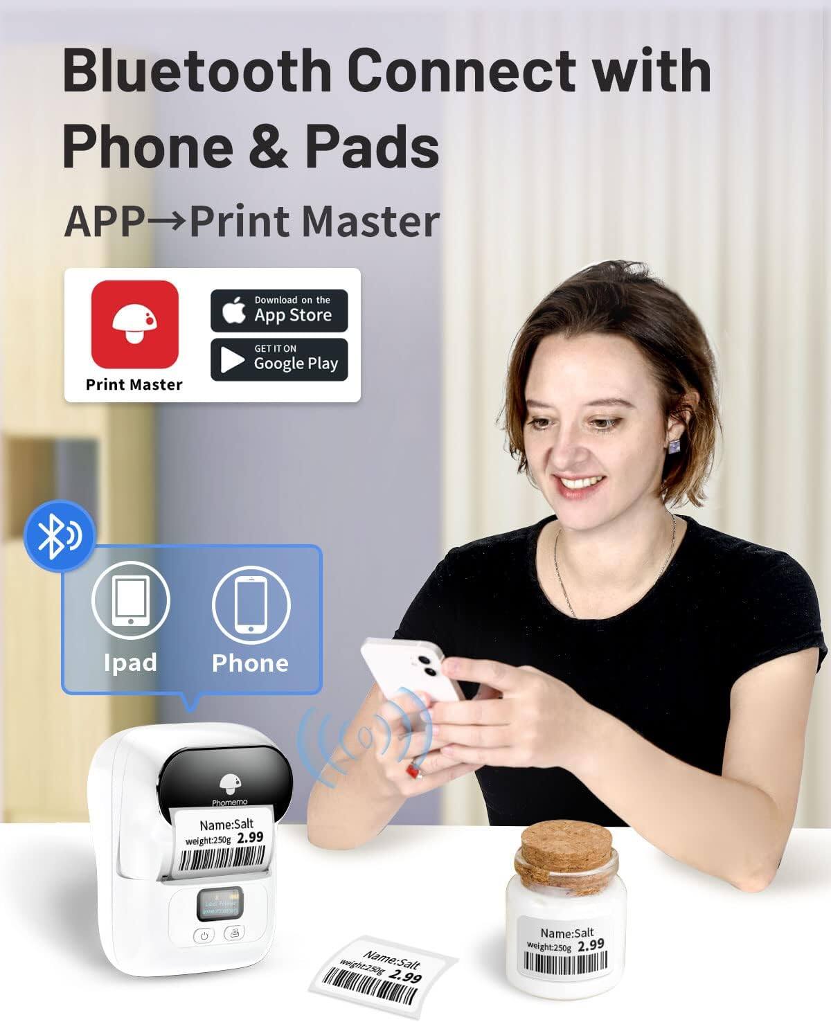 Bluetooth Connect with Phone & Pads  
APP→Print Master  

Print Master  
Download on the App Store  
GET IT ON Google Play  

Ipad Phone  

Name: Salt  
weight:250g 2.99  

Name: Salt  
weight:250g 2.99  

Name: Salt  
weight:250g 2.99