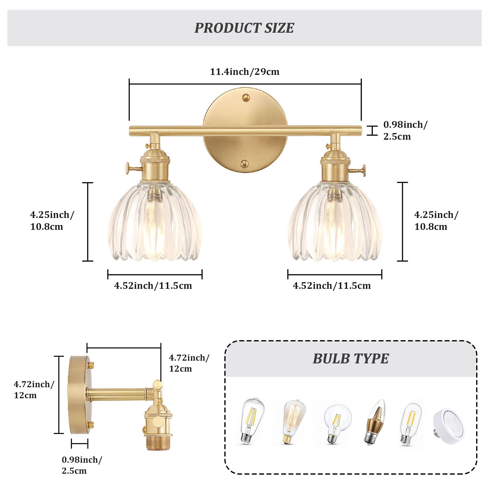 **PRODUCT SIZE**

- 11.4 inch / 29 cm
- 0.98 inch / 2.5 cm
- 4.25 inch / 10.8 cm
- 4.25 inch / 10.8 cm
- 4.52 inch / 11.5 cm
- 4.52 inch / 11.5 cm
- 4.72 inch / 12 cm
- 0.98 inch / 2.5 cm

**BULB TYPE**