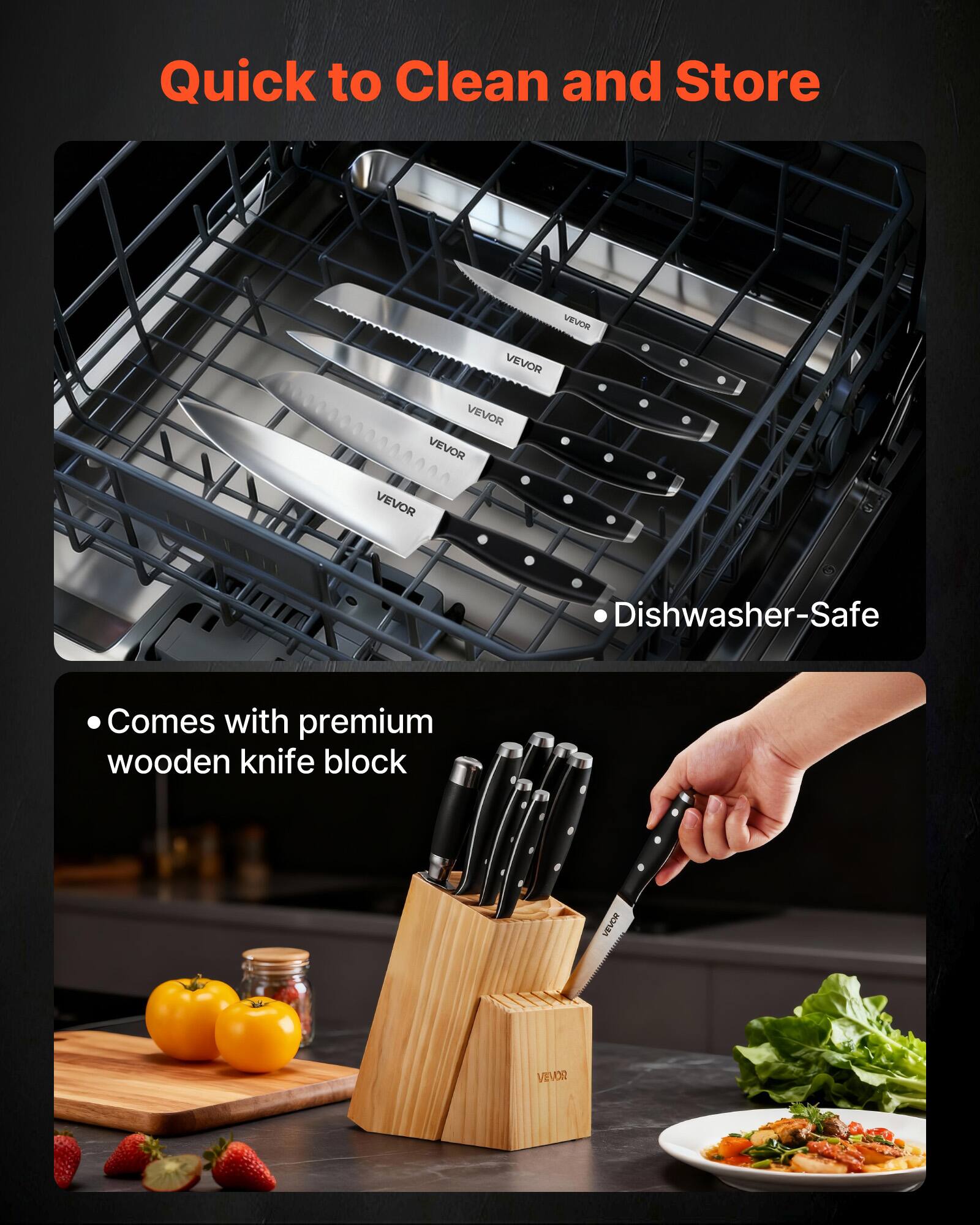 Quick to Clean and Store

- Dishwasher-Safe
- Comes with premium wooden knife block