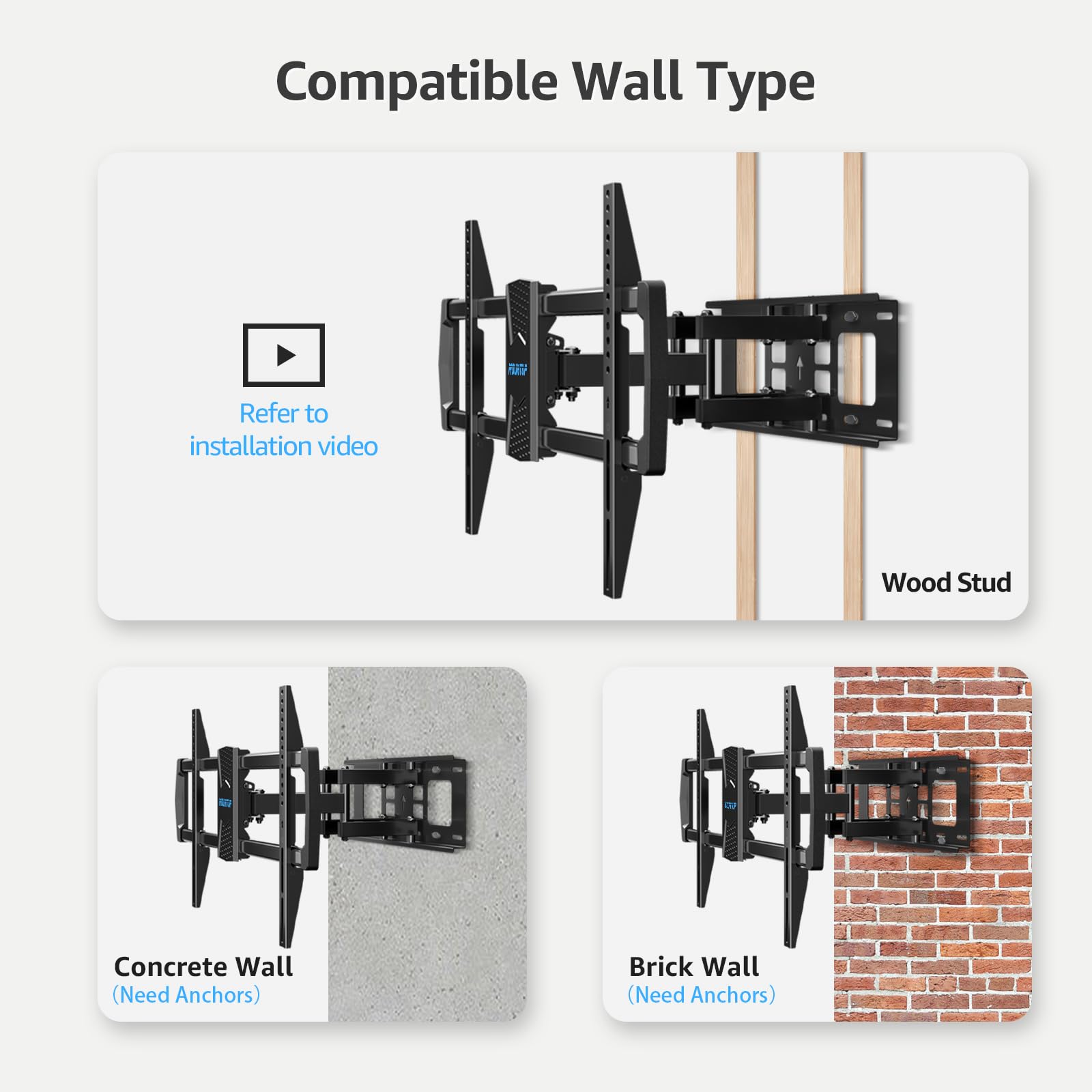Compatible Wall Type

- Wood Stud
- Concrete Wall (Need Anchors)
- Brick Wall (Need Anchors)

Refer to installation video