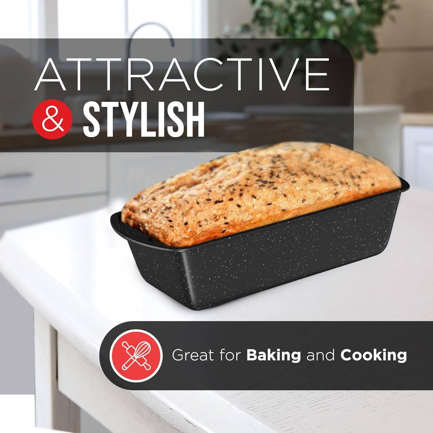 ATTRACTIVE & STYLISH
Great for Baking and Cooking