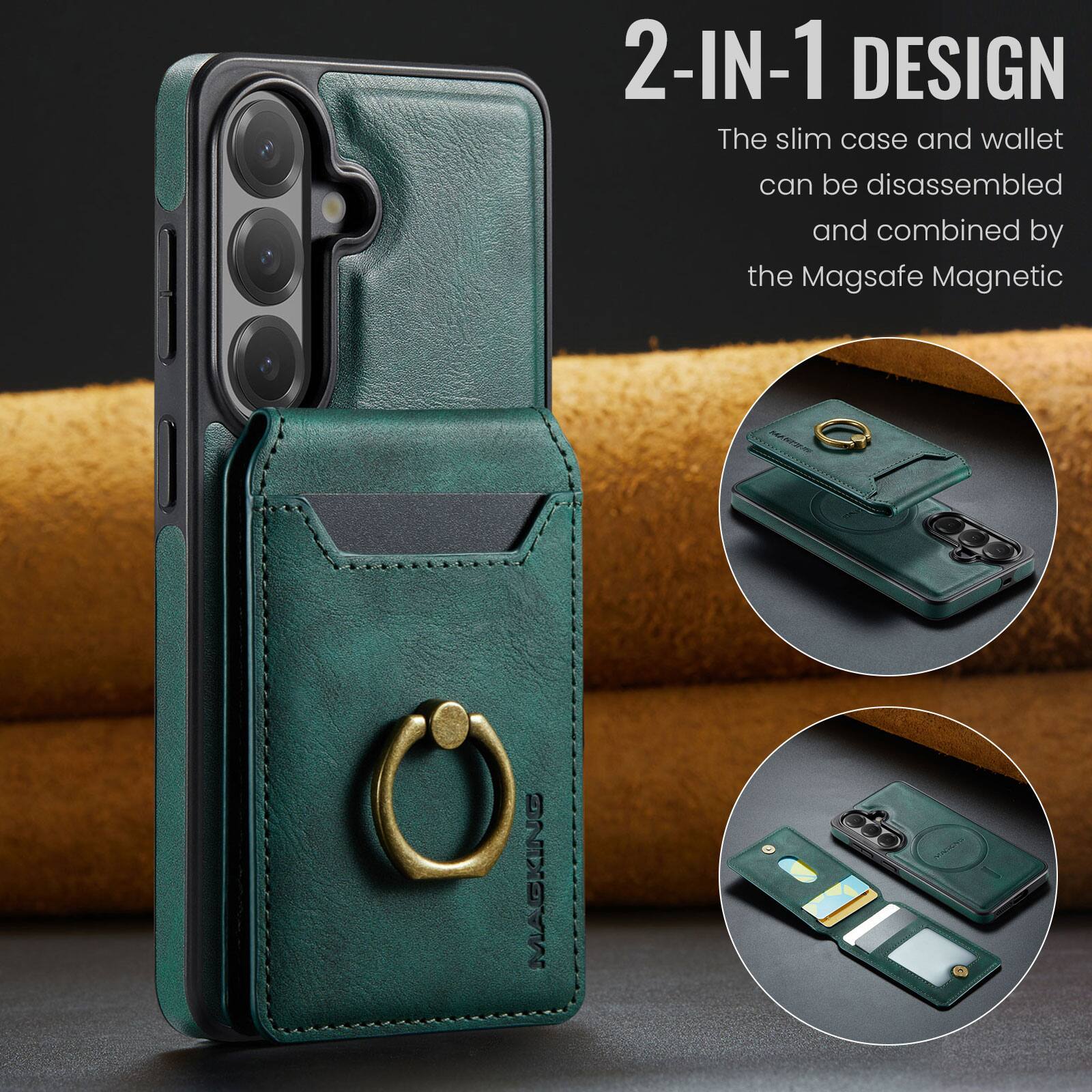 2-IN-1 DESIGN  
The slim case and wallet can be disassembled and combined by the Magsafe Magnetic