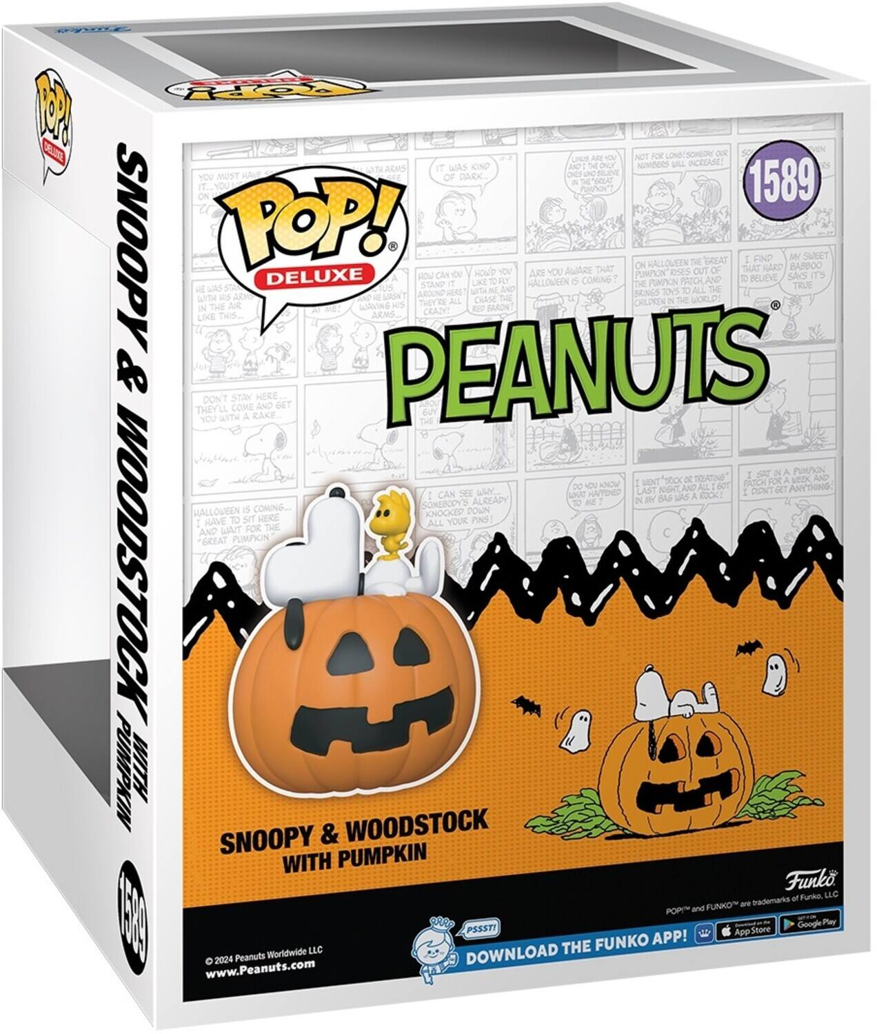Sure, here is the corrected and grouped text from the image:

---

**Front:**

- **Top Left:** Pop! Deluxe
- **Top Center:** Peanuts
- **Center:** Snoopy & Woodstock with Pumpkin
- **Bottom Left:** © 2024 Peanuts Worldwide LLC
- **Bottom Left:** www.Peanuts.com
- **Bottom Right:** Funko
- **Bottom Right:** PS51
- **Bottom Right:** DOWNLOAD THE FUNKO APP! App Store Google Play

**Side:**

- **Top:** Snoopy & Woodstock with Pumpkin
- **Bottom:** 1589

**Back:**

- **Top Right:** 1589
- **Various comic strips with dialogue:**
  - "You must have a lot of dark in you."
  - "It was kind of dark."
  - "Not for long, someone's numbers will increase!"
  - "I find that hard to believe."
  - "On Halloween, the great pumpkin will come out of the pumpkin patch and choose the best pumpkin in the world."
  - "I didn't get anything last night."
  - "I have to get a great pumpkin."
  - "I don't