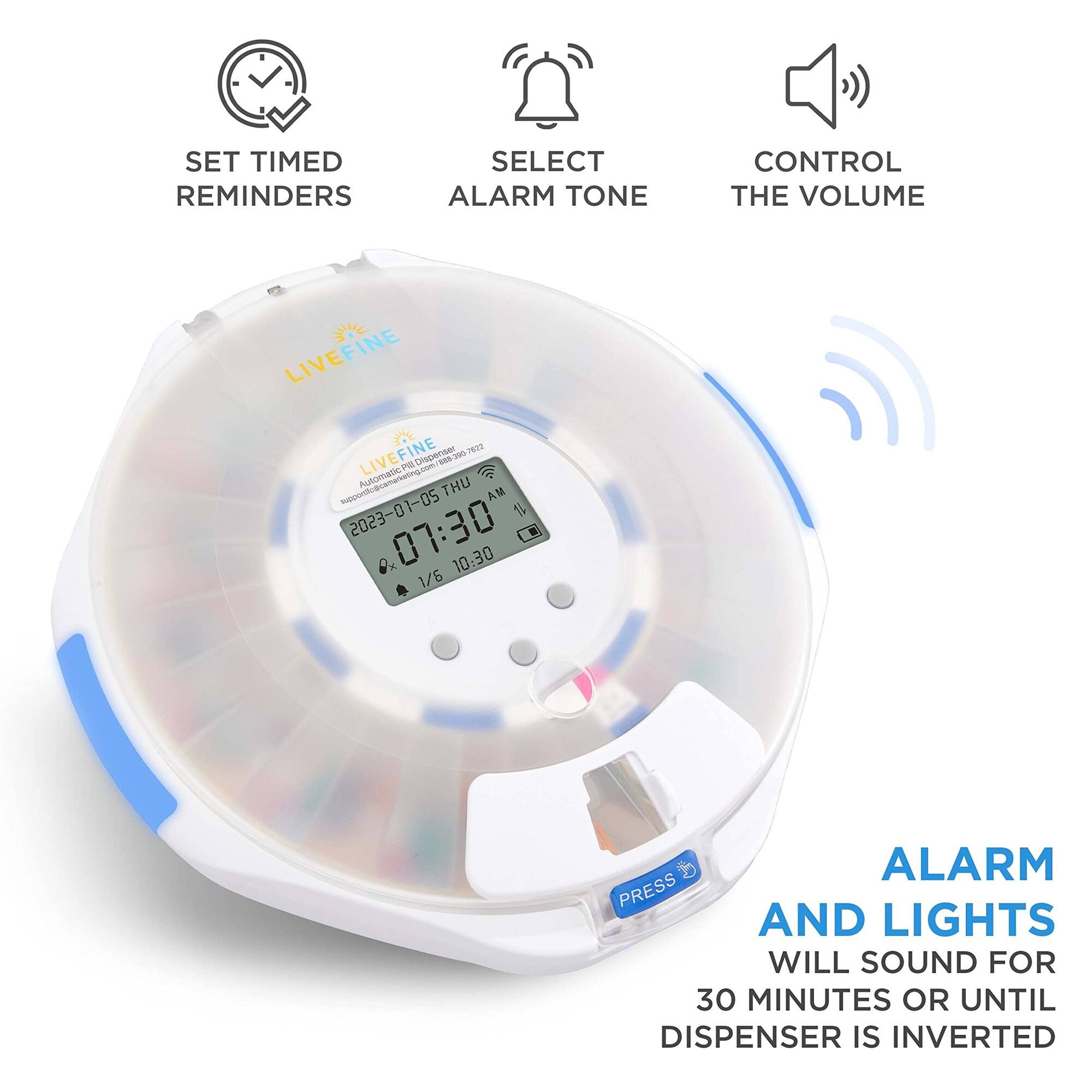 SET TIMED REMINDERS, SELECT ALARM TONE, CONTROL THE VOLUME, ALARM AND LIGHTS WILL SOUND FOR 30 MINUTES OR UNTIL DISPENSER IS INVERTED