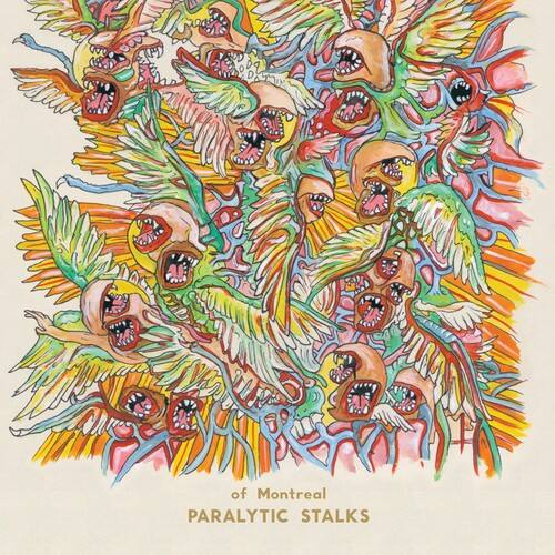 of Montreal  
PARALYTIC STALKS