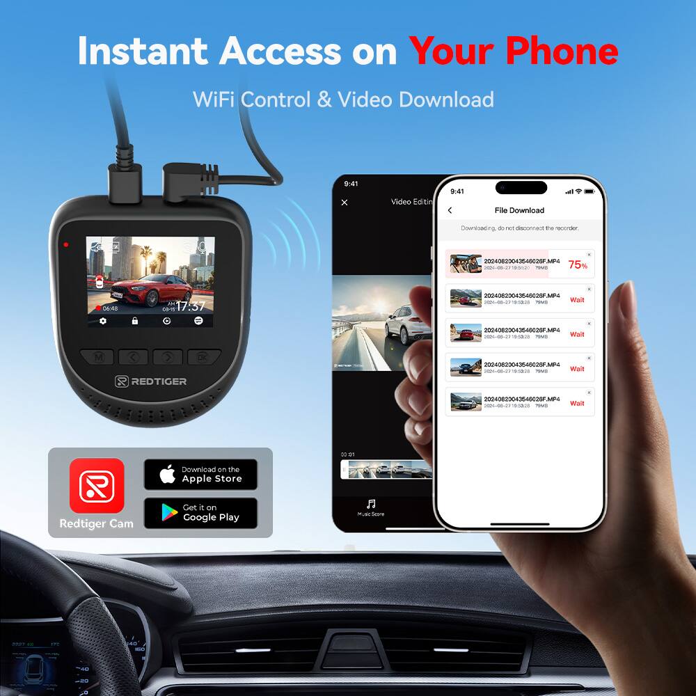 Instant Access on Your Phone  
WiFi Control & Video Download  

9:41 x Video Editin  
9:41  
File Download  

20240820043640029F.MP4  
20026-08-21  
Sn TOMS  
75%  
Does PM  
215  
17:37  
202408200436-40020F.MP4  
1808:10  

ne Walll  
20040823043640028F.MP  
-2  
180820 PS  
Wail  
REDTIGER  
200408200436400289  
0001-88-2718-1810  
- Wail  
20:01  
R  
Redtiger Cam  

Download on the Apple Store  
Get it on Google Play