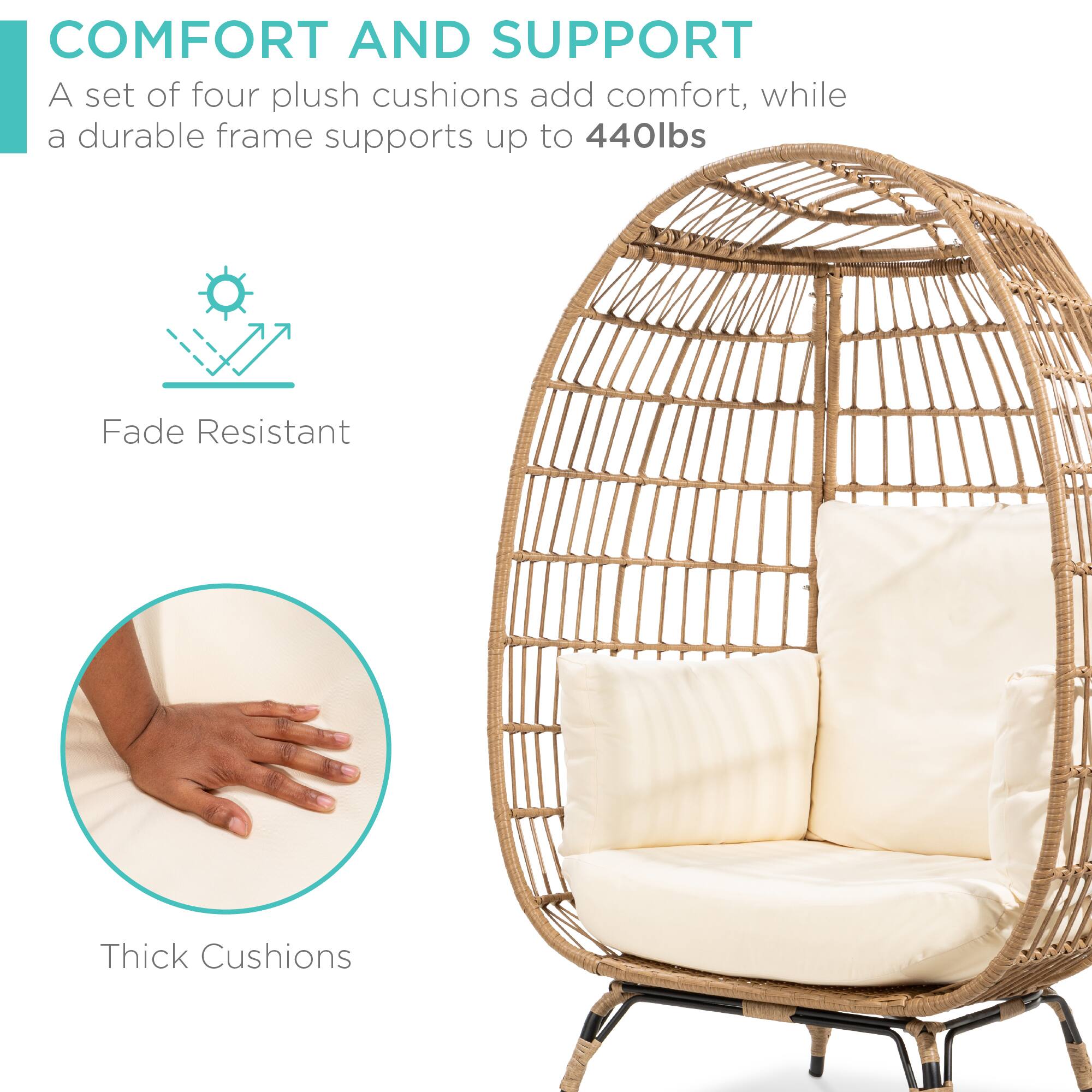 COMFORT AND SUPPORT  
A set of four plush cushions add comfort, while a durable frame supports up to 440lbs

- Fade Resistant
- Thick Cushions