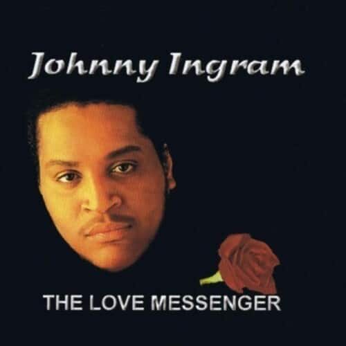 Johnny Ingram - Love Messenger  - COMPACT DISCS