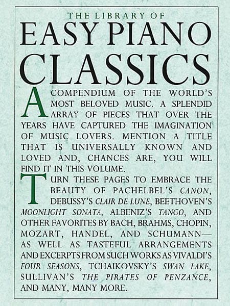Music Sales America - Library of Easy Piano Classics Softcover – Classical Piano Sheet Music Songbook for Beginners and Piano Students