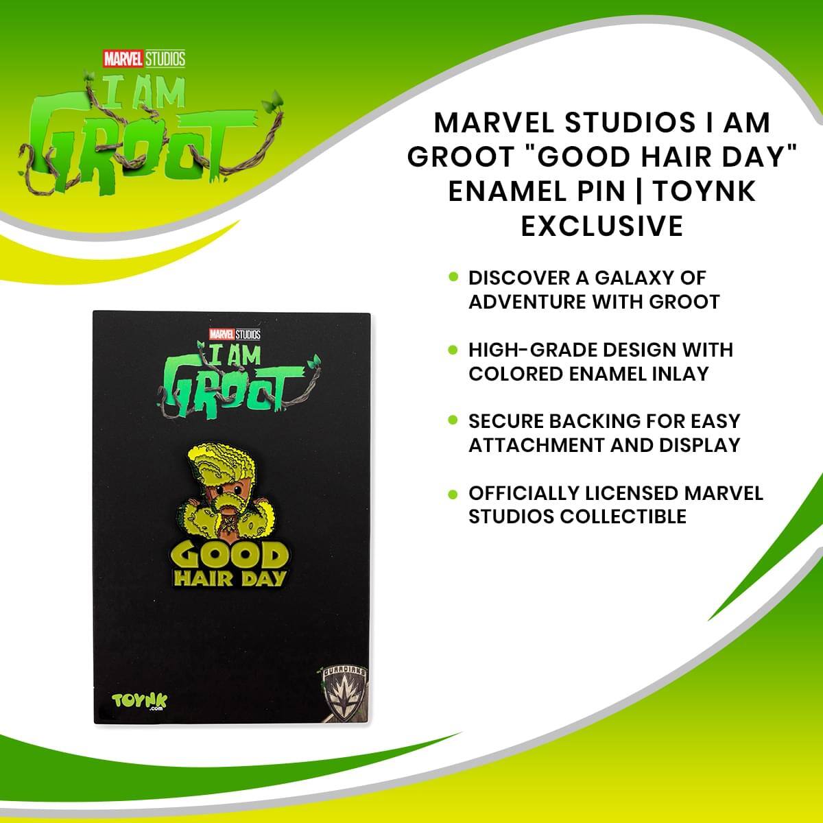 MARVEL STUDIOS I AM GROOT "GOOD HAIR DAY" ENAMEL PIN | TOYNK EXCLUSIVE

- DISCOVER A GALAXY OF ADVENTURE WITH GROOT
- HIGH-GRADE DESIGN WITH COLORED ENAMEL INLAY
- SECURE BACKING FOR EASY ATTACHMENT AND DISPLAY
- OFFICIALLY LICENSED MARVEL STUDIOS COLLECTIBLE