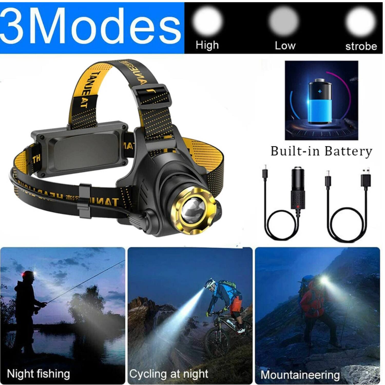 3 Modes  
High  
Low  
Strobe  

Built-in Battery  

Night fishing  
Cycling at night  
Mountaineering