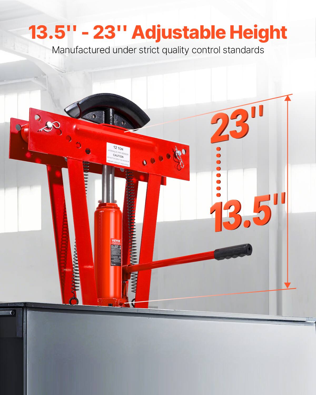 13.5" - 23" Adjustable Height  
Manufactured under strict quality control standards  

12 TON  
CAUTION