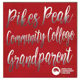 Jardine - Pikes Peak State College 10" x 10" Grandparent Plaque - Red