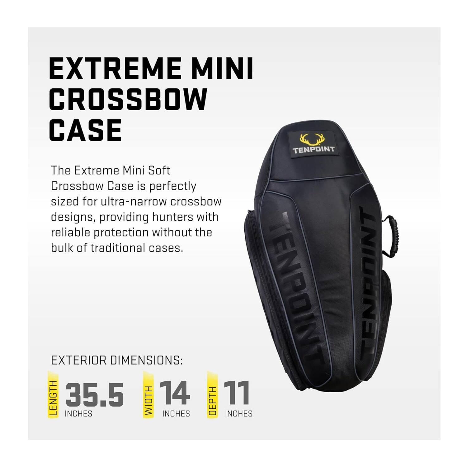 EXTREME MINI CROSSBOW CASE

The Extreme Mini Soft Crossbow Case is perfectly sized for ultra-narrow crossbow designs, providing hunters with reliable protection without the bulk of traditional cases.

EXTERIOR DIMENSIONS:
- LENGTH: 35.5 INCHES
- WIDTH: 14 INCHES
- DEPTH: 11 INCHES
