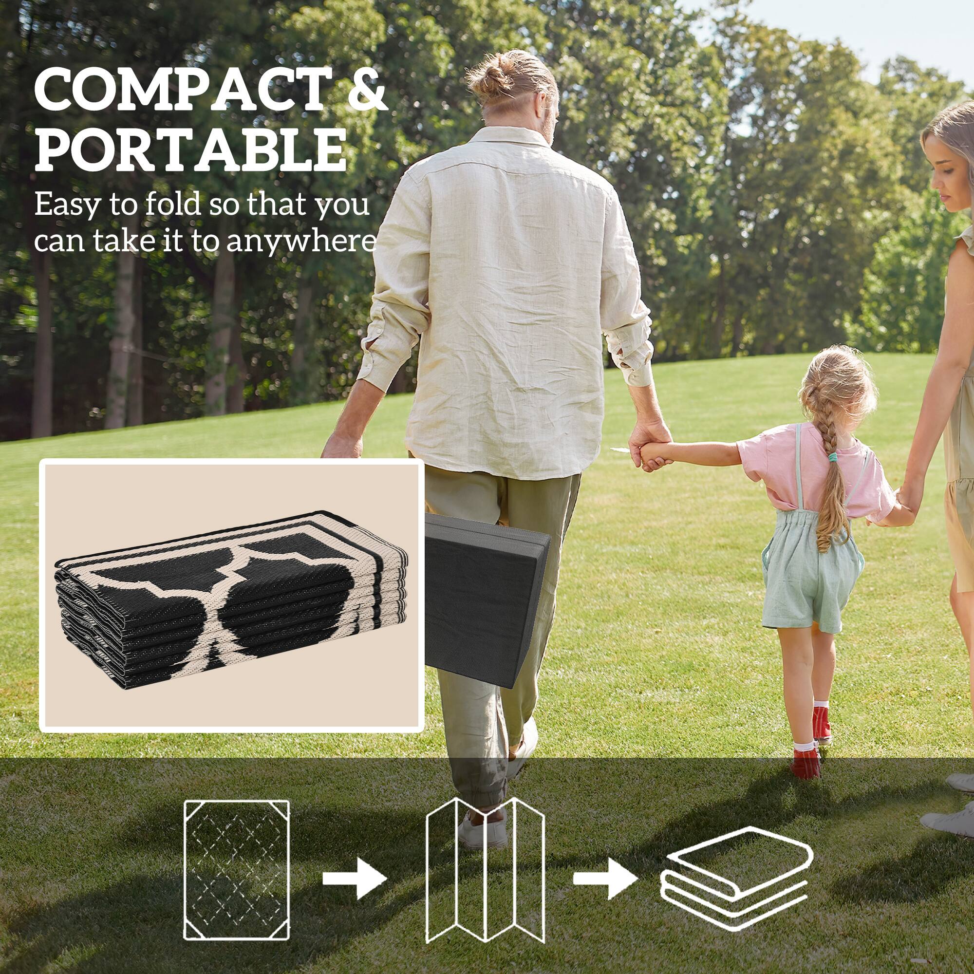 COMPACT & PORTABLE
Easy to fold so that you can take it to anywhere
