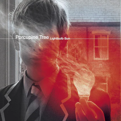 Porcupine Tree
Lightbulb Sun