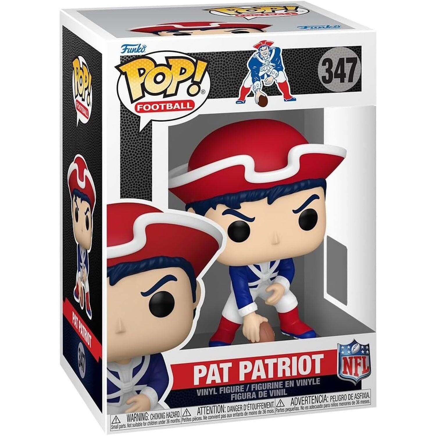 Funko POP! FOOTBALL  
Funko 347  
PAT PATRIOT  
VINYL FIGURE / FIGURINE EN VINYLE / FIGURA DE VINIL  
ADVERTENCIA: PELIGRO DE ASFIXIA, ATTENTION: DANGER D'ÉTOUFFEMENT, WARNING: CHOKING HAZARD,  
36 meses, 36 mois, 36 months, Small parts. Not suitable for children under 36 months,  
Petites pièces. Ne convient pas aux enfants de moins de 36 mois,  
Pequeñas piezas. No es adecuado para niños menores de 36 meses