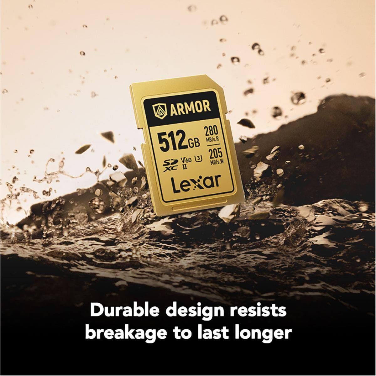 ARMOR 280 512GB MB/s.R V60 @ 205 S MB/s.W XC II Lexar

Durable design resists breakage to last longer