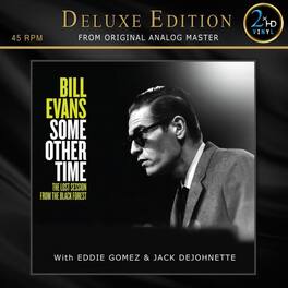 Bill Evans - Some Other Time: The Lost Session From The Black Forest, Vol. 1 - VINYL LP