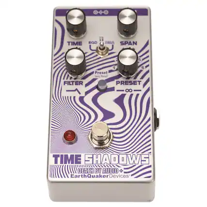 TIME SHADOWS
DEATH BY AUDIO + EarthQuaker Devices
TIME EGD R
SPAN 2 5 FILTER 1 6
Preset Save/ Recall PRESET