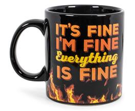 Toynk - It's Fine I'm Fine Everything Is Fine Ceramic Coffee Mug | 20 Ounces - Black