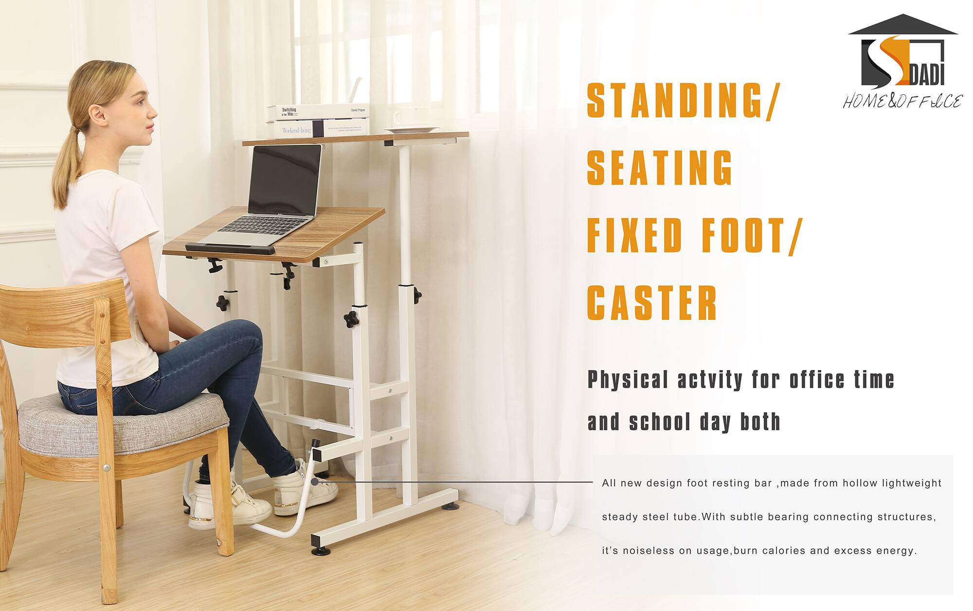 Jabling -e Sibad bac - DADI STANDING/ HOME&OFFICE SEATING FIXED FOOT/ CASTER

Physical activity for office time and school day both

All new design foot resting bar, made from hollow lightweight steady steel tube. With subtle bearing connecting structures, it's noiseless on usage, burn calories and excess energy.