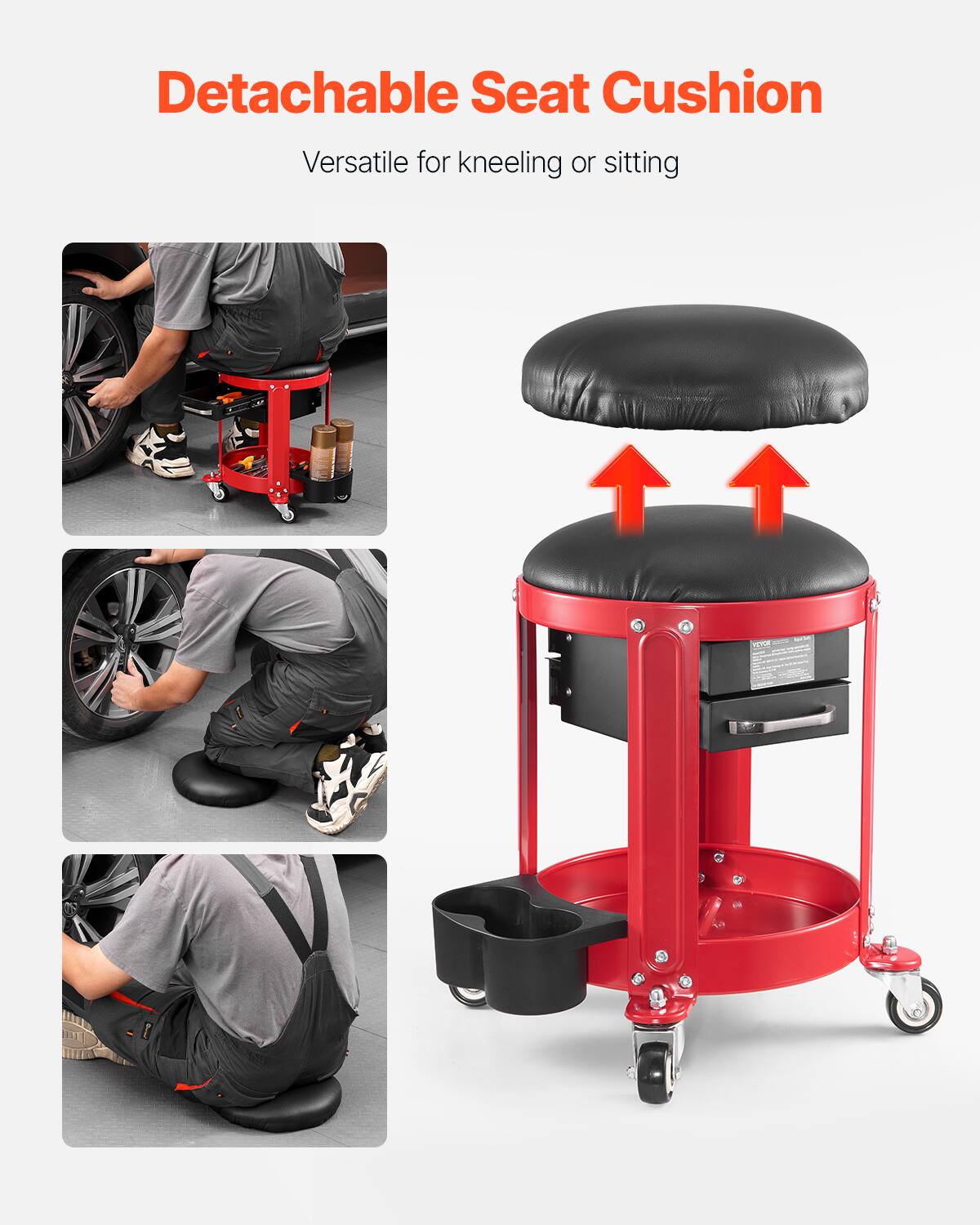 Detachable Seat Cushion  
Versatile for kneeling or sitting