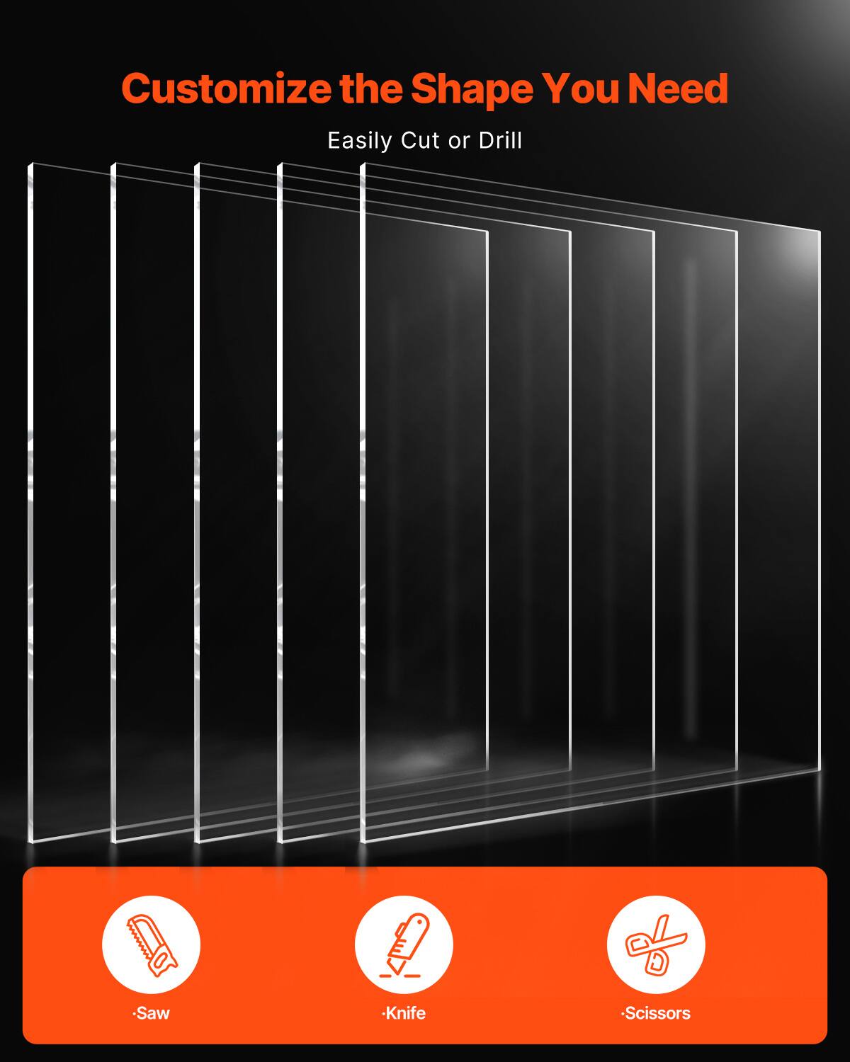 Customize the Shape You Need  
Easily Cut or Drill  

- Saw  
- Knife  
- Scissors