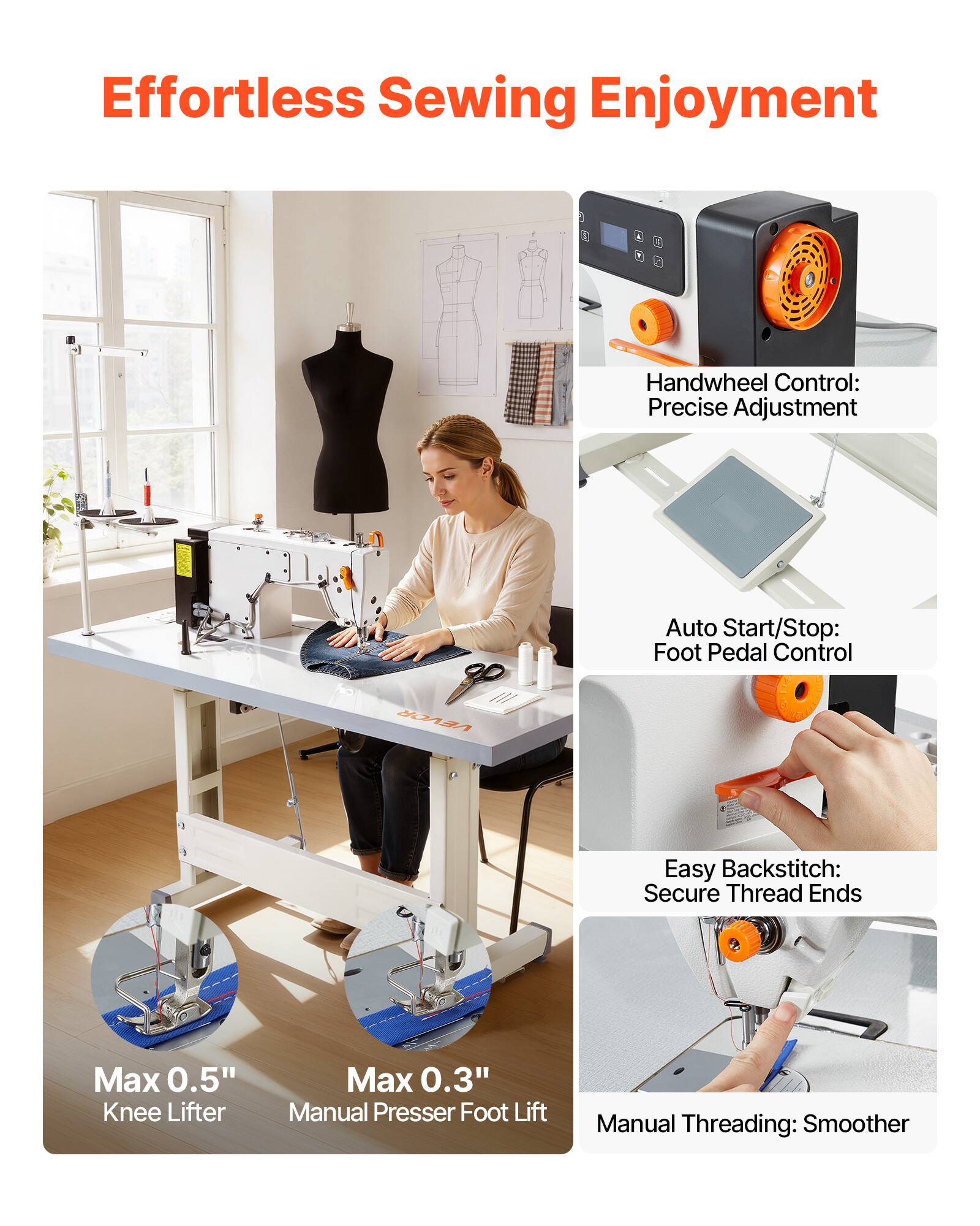 Effortless Sewing Enjoyment

Handwheel Control: Precise Adjustment

Auto Start/Stop: Foot Pedal Control

Easy Backstitch: Secure Thread Ends

Max 0.5" Knee Lifter

Max 0.3" Manual Presser Foot Lift

Manual Threading: Smoother