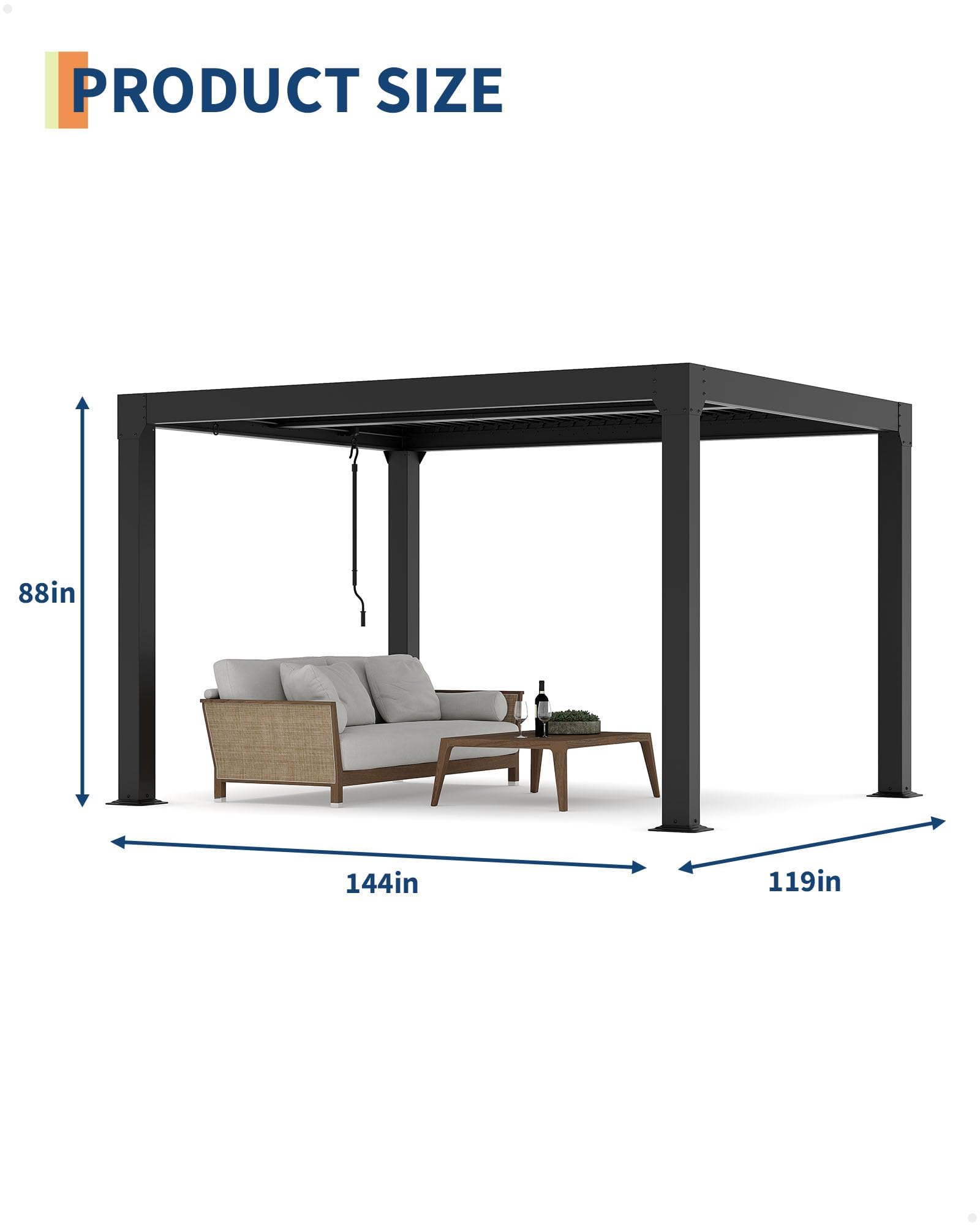 PRODUCT SIZE  
88in x 144in x 119in