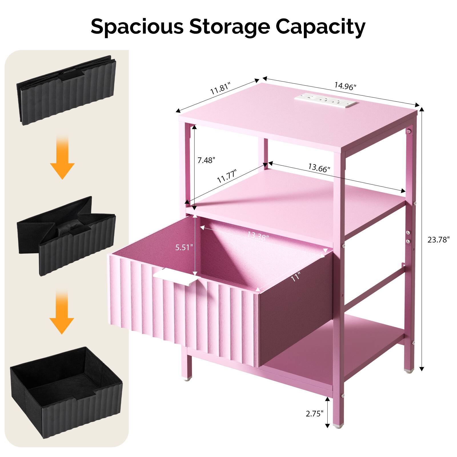 Spacious Storage Capacity

11.81" x 14.96" x 7.48"  
11.77" x 13.66" x 5.51"  
13.38" x 23.78" x 2.75"