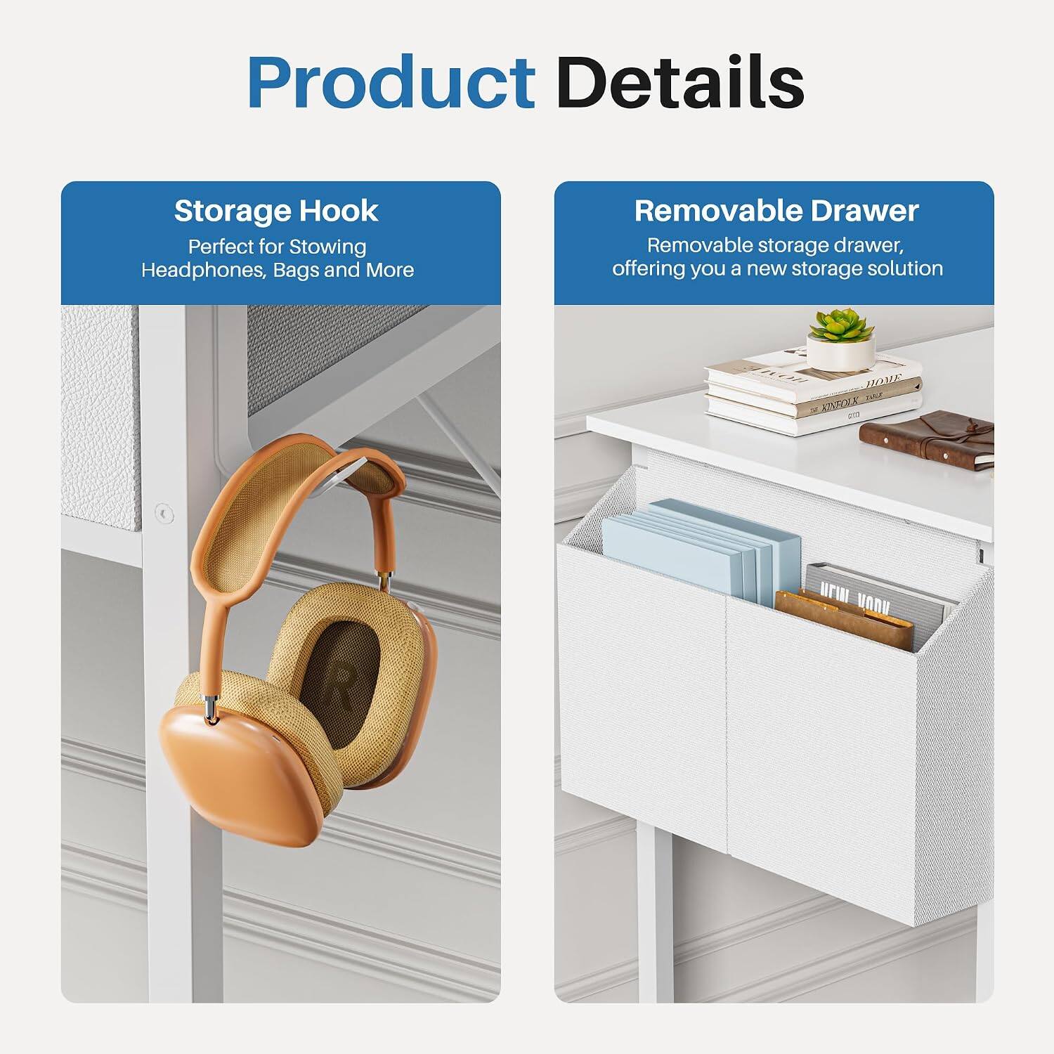 Product Details

Storage Hook
Perfect for Stowing Headphones, Bags and More

Removable Drawer
Removable storage drawer, offering you a new storage solution