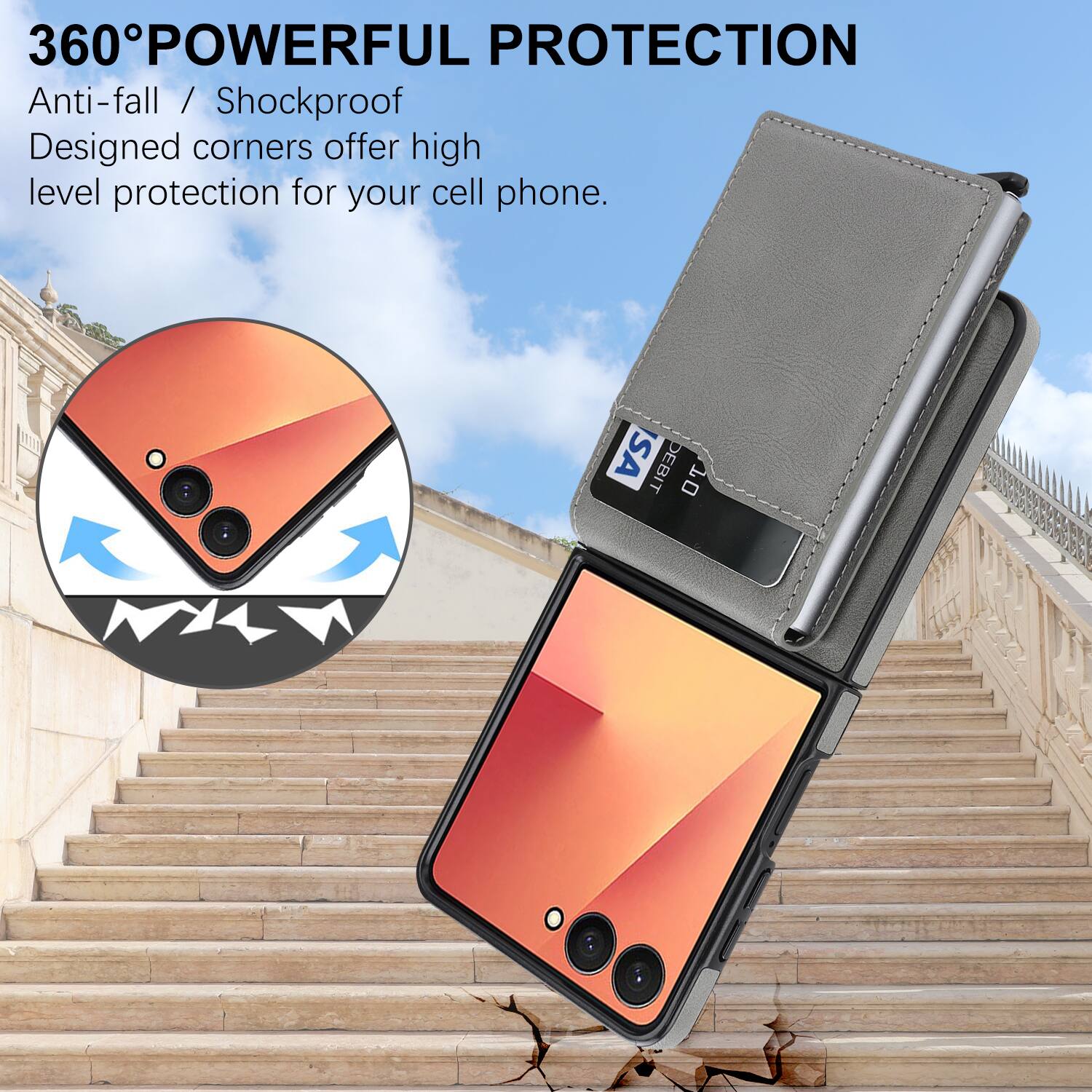 360° POWERFUL PROTECTION  
Anti-fall / Shockproof  
Designed corners offer high level protection for your cell phone.