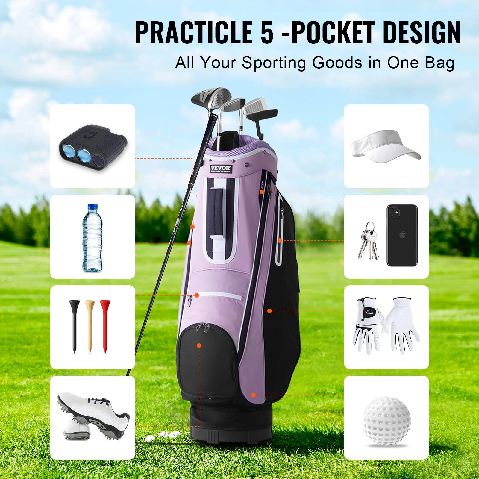 PRACTICLE 5 - POCKET DESIGN  
All Your Sporting Goods in One Bag  

- Headcover  
- Water Bottle  
- Golf Balls  
- Golf Clubs  
- Shoes  
- Cap  
- Phone  
- Keys  
- Gloves  
- Golf Ball