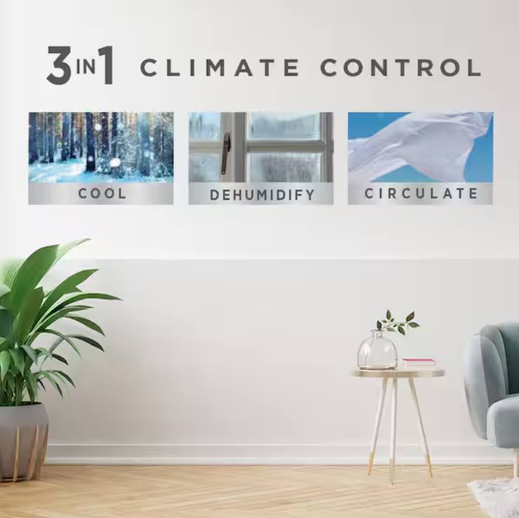 3 IN 1 CLIMATE CONTROL  
COOL  
DEHUMIDIFY  
CIRCULATE