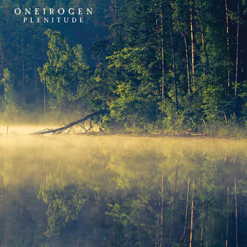 ONEIROGEN  
PLENTITUDE