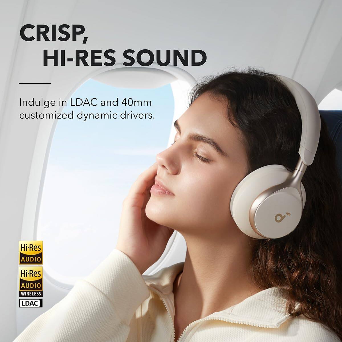 CRISP, HI-RES SOUND

Indulge in LDAC and 40mm customized dynamic drivers.

Hi-Res AUDIO  
Hi-Res AUDIO WIRELESS  
LDAC