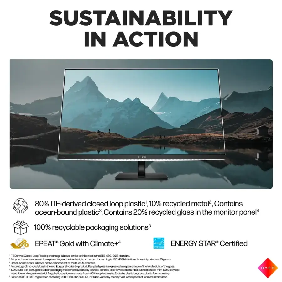 Sustainability in Action:

* 80% ITE-derived closed loop plastic
* 10% recycled metal
* Contains ocean-bound plastic
* Contains 20% recycled glass in the monitor panel
* 100% recyclable packaging solutions
* epeat EPEAT Gold with Climate+
* ENERGY STAR Certified

The image features a large flat screen TV with mountains in the background. The text emphasizes the sustainability aspects of the product, such as the use of recycled materials and environmentally friendly packaging.