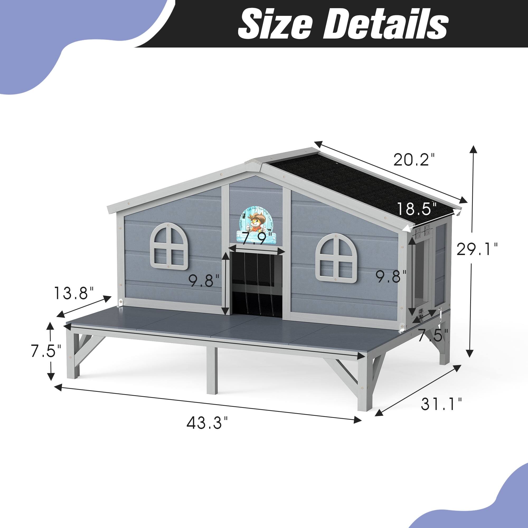 Size Details

- Height: 20.2"
- Width: 43.3"
- Depth: 31.1"
- Door Height: 7.9"
- Door Width: 9.8"
- Window Height: 7.5"
- Window Width: 9.8"
- Roof Height: 18.5"
- Roof Width: 29.1"
- Base Height: 7.5"
- Base Width: 13.8"
